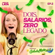 SALADA MISTA #2: “DINK” — Dois Salários, Nenhum Filho: Escolha ou Sintoma? Part. 2
