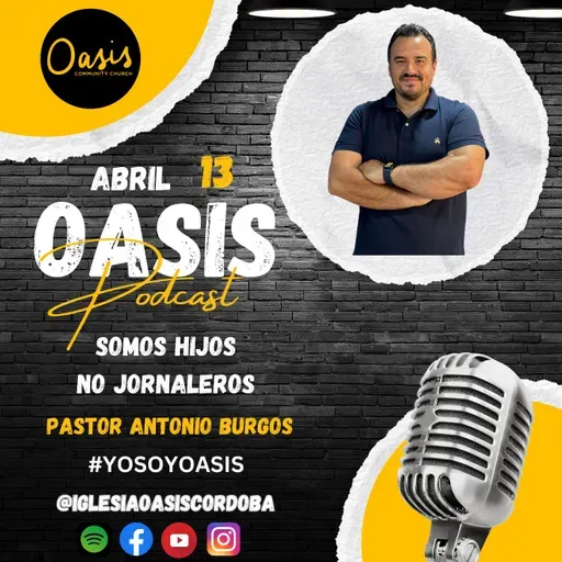 SOMOS HIJOS NO JORNALEROS. - PASTOR ANTONIO BURGOS