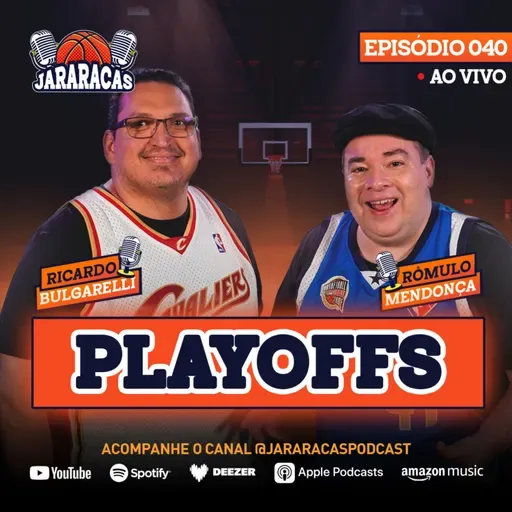 JARARACAS #40 | OKLAHOMA NA FINAL COM O MVP SHAI E TUDO SOBRE PACERS X KNICKS !