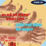 Ai đã bẻ nanh vuốt của giới phê bình âm nhạc?