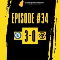 Edwards Era set to begin after another dismal showing | The Southbank Podcast (Ep 34)
