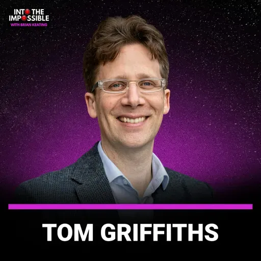 Princeton Scientist: We Don't Understand AI - Tom Griffiths - #553
