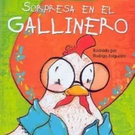 Sorpresa en el gallinero