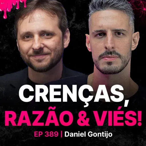 Deus, Ciência e Racionalidade!-Dr. Daniel Gontijo