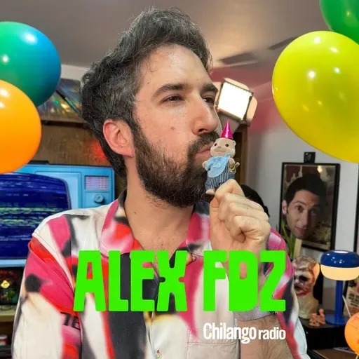 Alex Fdz en Chilango: Lunes 11 de mayo de 2026