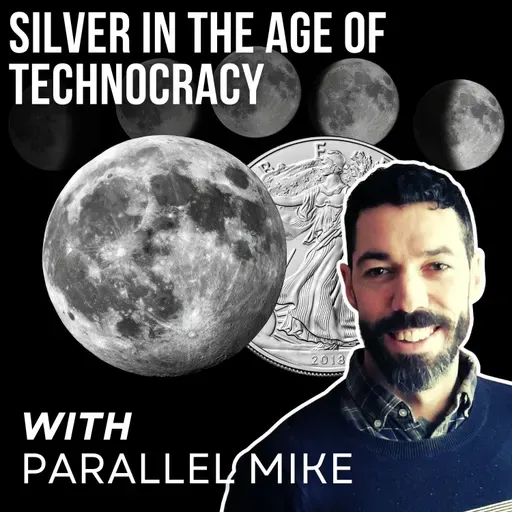 Silver In The Age of Technocracy