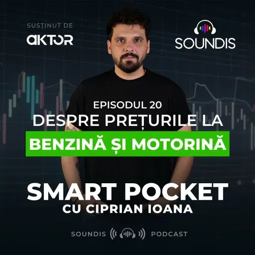 Episodul 20 - Despre prețurile la benzină și motorină