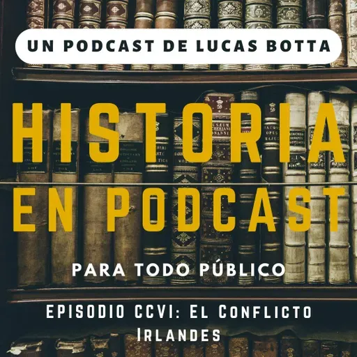 206. El Conflicto Irlandés