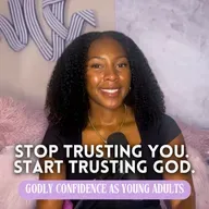 When Confidence Fails You, Find Strength in God