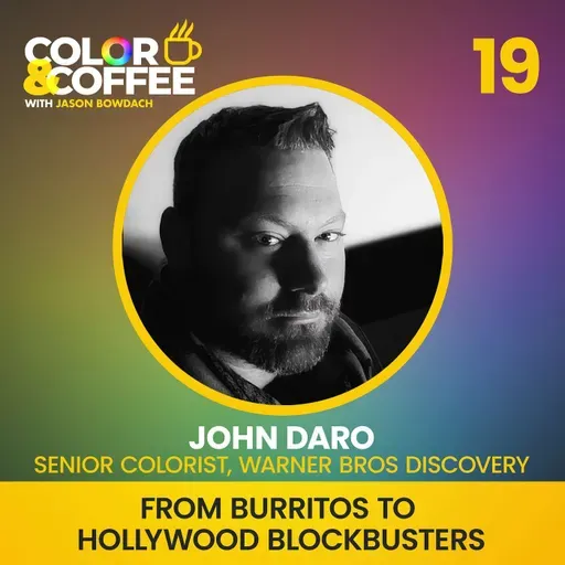 From Burritos to Hollywood Blockbusters: A Chat with Senior Colorist John Daro