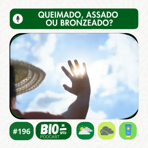196 - Queimado, assado ou bronzeado?