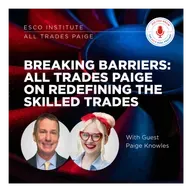 Breaking Barriers: All Trades Paige on Redefining the Skilled Trades