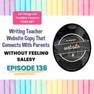 Writing Website Copy That Connects With Parents (Without Feeling Salesy)