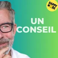 Happy Work - Management & bien-être au travail - Vous pouvez créer une vraie coupure sans changer vos horaires