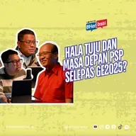 Hala tuju dan masa depan PSP selepas GE2025?