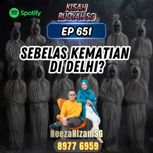 Ep 651: Sebelas Kematian Di Delhi?