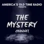 America's OTR - The Mystery Channel