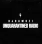 Unquarantined Radio