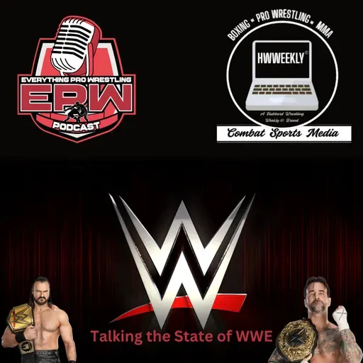 Talking the State of WWE | Clash Of The Podcasts