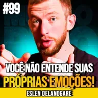 ESLEN DELANOGARE | O QUE DIVERTIDA MENTE 2 ENSINA SOBRE VOCÊ | MUNDOMENTAL #99