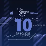 Aduana al Día - 10 de junio de 2025