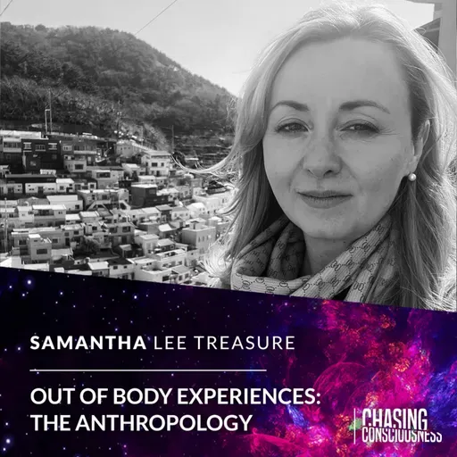 OUT OF BODY EXPERIENCES: THE ANTHROPOLOGY - Samantha Lee Treasure #75