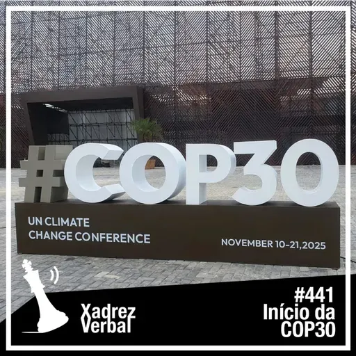Xadrez Verbal #441 COP 30