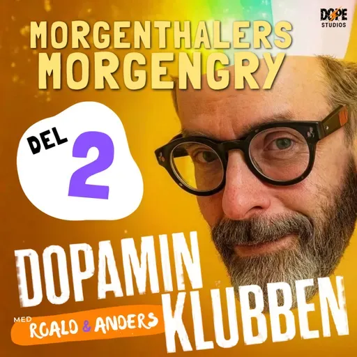 Afsnit 111- MORGENTHALERS MORGENGRY: Anders' mor & far