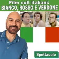 174: Film cult italiani: Bianco, Rosso e Verdone