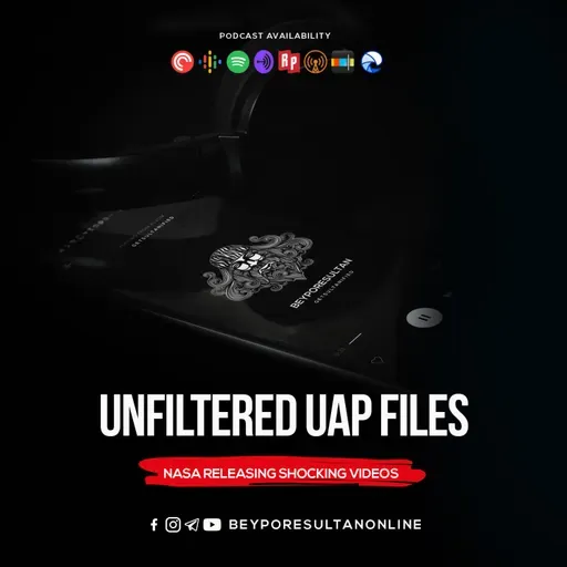 EPISODE 74 - UNFILTERED UAP FILES | NASA RELEASING SHOCKING VIDEOS | MALAYALAM PODCAST BEYPORESULTAN