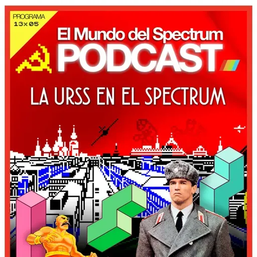 13x05 La USRR en el Spectrum - José Ignacio Murria - El Mundo del Spectrum Podcast