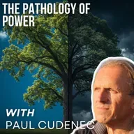 The Pathology of Power with Paul Cudenec
