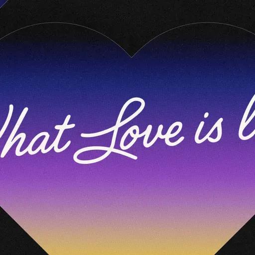 What Love is Like - Romans 12: 9-13