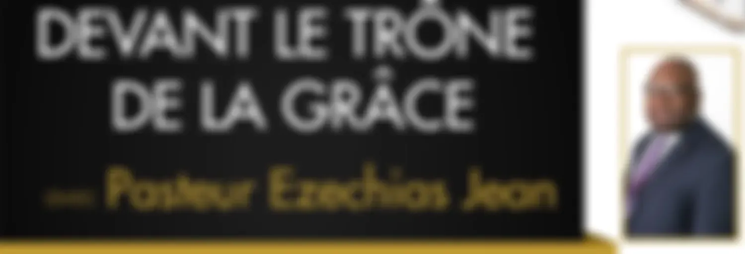 Devant Le Trone De La Grace