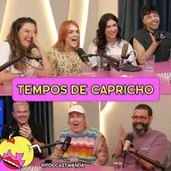 TEMPOS DE CAPRICHO com Foquinha, Karol Pinheiro, Maqui, Bárbara dos Anjos, Thiago Theodoro e Controle Y - #704