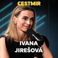 Ivana Jirešová. Povstání z popela, boj o dceru a kudla od bulváru, cesta k harmonii a prostor pro nové věci