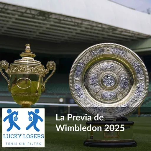 29/jun/2025 - La Previa de Wimbledon 2025
