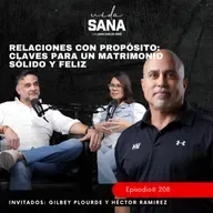 Claves para un matrimonio sólido y feliz - Ep. 208