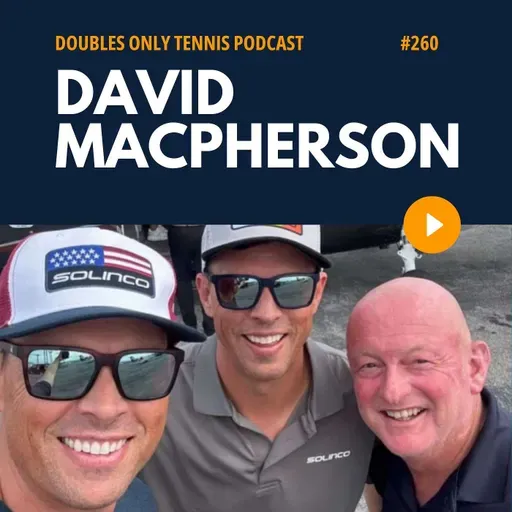 David Macpherson Interview: Bryan Bros Stories, Club Strategy Tips, Advice for Coaches, & More