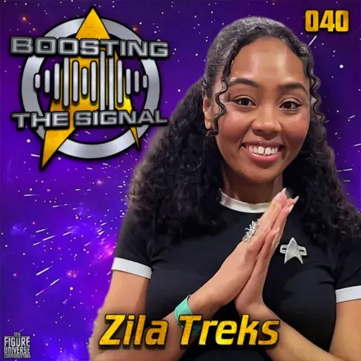 Boosting The Signal 040: Zila Treks