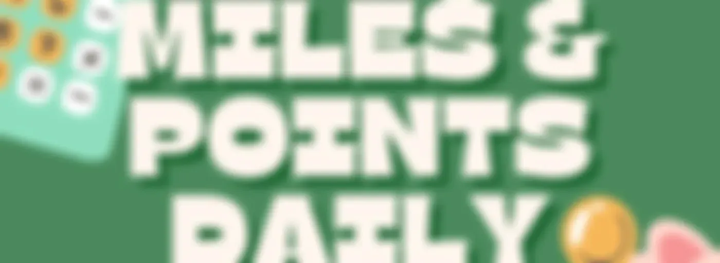 Miles & Points Daily Podcast