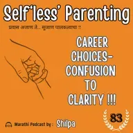 Career Choices - Confusion to Clarity !!