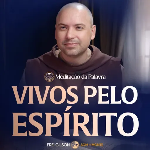 Vivos pelo Espírito | (Romanos 8, 8-11) #2657 | Meditação da Palavra