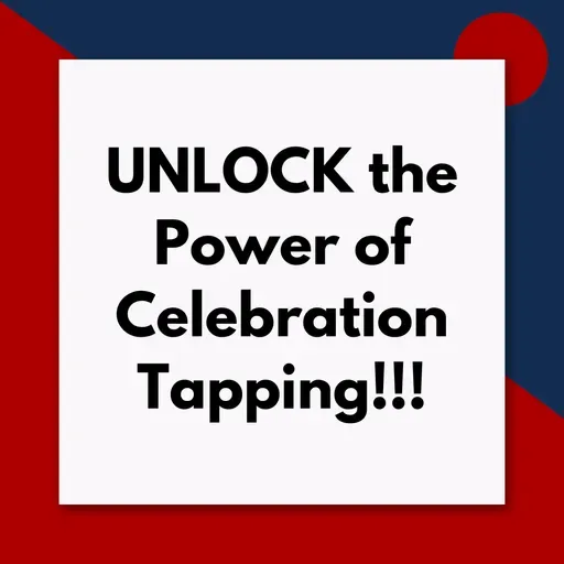 [FIX] Why you should celebrate with tapping (Pod #691)