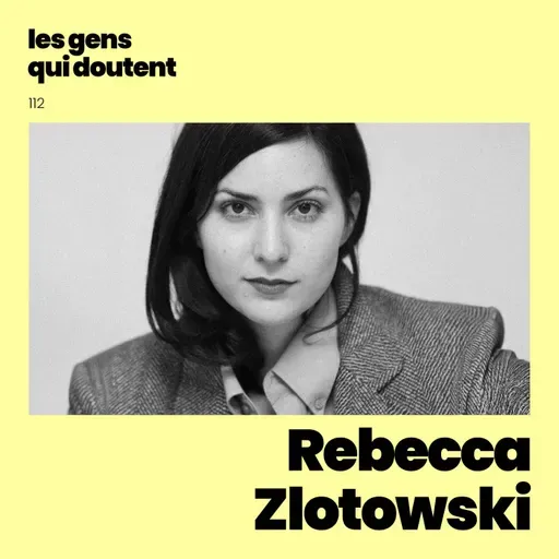 Rebecca Zlotowski:  « On fait ces métiers pour compenser une carence en amour »