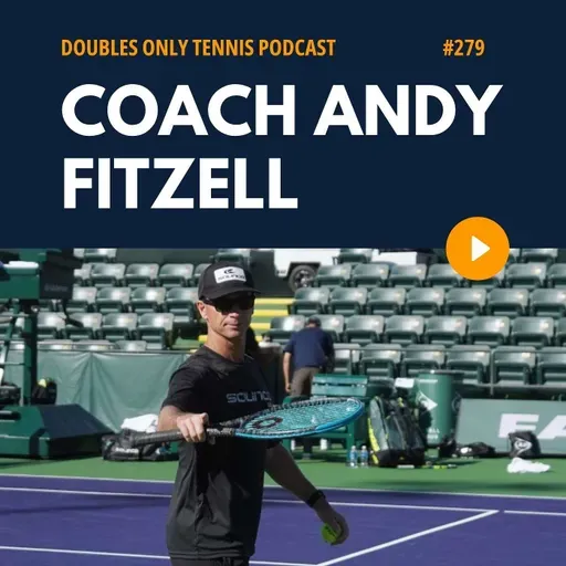 Andy Fitzell Interview: Knowing Your Partner's Brain Type, Learning as a Coach, Serve Changes, & More