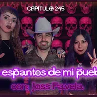 Cap. 245: Busqué un tesoro enterrado en mi pueblo. ft: Joss Favela