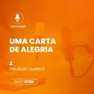 Uma Carta de Alegria | Sinvaldo Queiroz