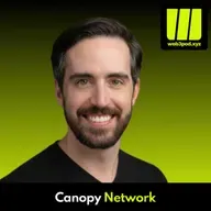 350: Reimagining Blockchain Dev: How Canopy Simplifies Building L1s with Guest Speaker Adam Liposky from Canopy Network