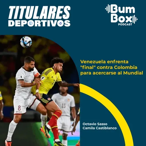Venezuela enfrenta "final" contra Colombia para acercarse al Mundial: noticias deportivas del 8 de septiembre